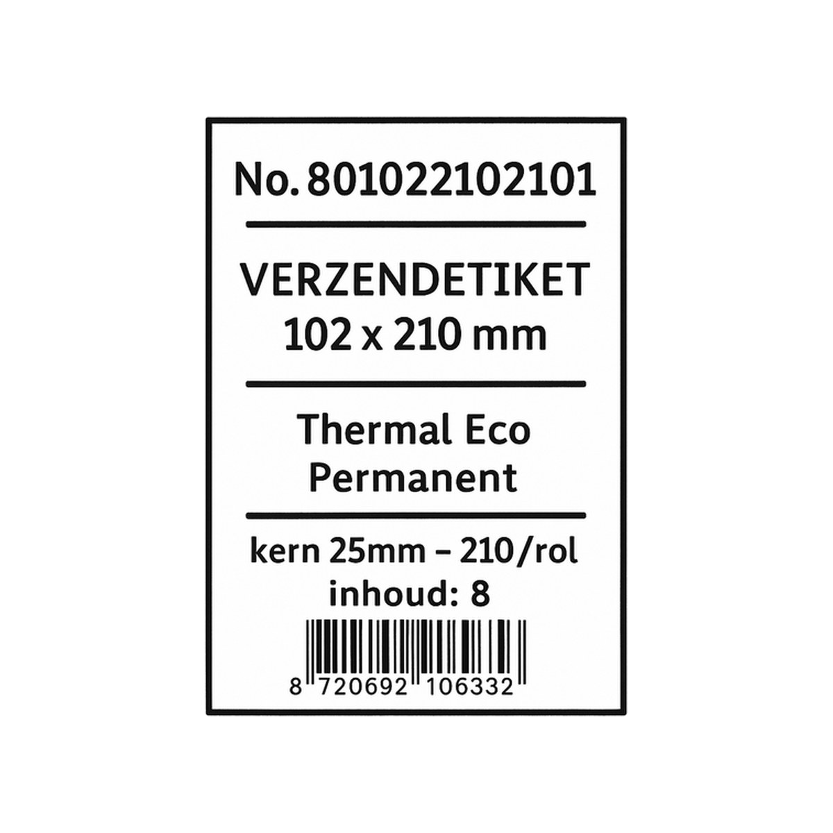 Pallet verzendetiket thermisch 102 x 210 mm, kern 25 mm, 8 rollen per doos (specificaties)
